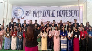 53rd PKTP Annual Conference | Inruolsiekna | Venue: Diphu |17th-19th Jan 2025