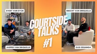 Courtside Talks Ep.1 - TDM1: The Wild West met Brecht, Evert en Jasper