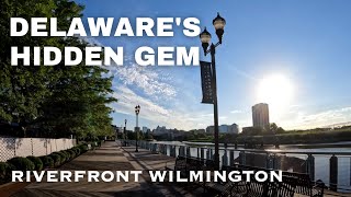 Exploring the Riverside Charm: Walking Wilmington's Complete Riverfront