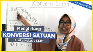 Konversi Satuan - Fisika Kelas 7 SMP