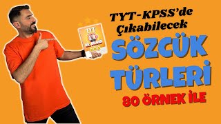 SÖZCÜK TÜRLERİ Etkinlik Soru Çözümü 2024🔥TYT ve KPSS / Deniz Hoca