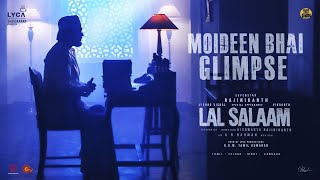 Lal Salaam MOIDEEN BHAI Glimpse | Rajinikanth | Aishwarya | AR Rahman | Subaskaran |Lyca Productions
