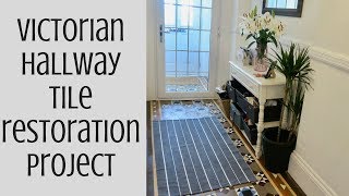 Victorian Hallway Tile Restoration Project | Victorian House Renovation