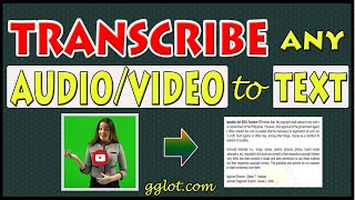 Transcribe any AUDIO/VIDEO to TEXT 2020
