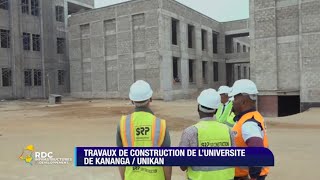 TRAVAUX DE CONSTRUCTION DE L’UNIVERSITÉ DE KANANGA /UNIKAN