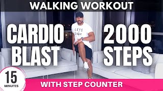 Walking Workout for Weight Loss | 15 Minute Cardio Blast | 2000 steps