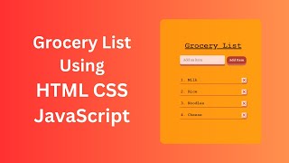 Grocery List using HTML CSS JS | JavaScript Project
