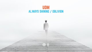 UDM - Oblivion