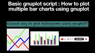 Multiple bar charts in gnuplot | Histogram using gnuplot | How to plot using gnuplot script |