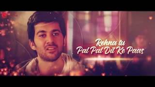 Pal Pal Dil Ke Paas – Title Song | Lyrical | Karan Deol, Sahher Bambba | Arijit Singh