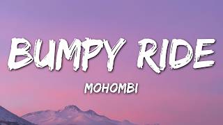 Mohombi - Bumpy Ride (Lyrics)