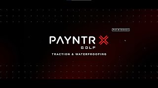 PAYNTR X-001 F - Traction \u0026 Waterproofing