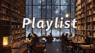 [𝐏𝐥𝐚𝐲𝐥𝐢𝐬𝐭] A playlist of great pop songs you'll want to hear on repeat 🎶 - Relaxing cafe music ☕