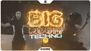 Festival Mainstage Big Room Techno Mix 2025 🔥 | EAR #352