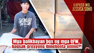 Mga balikbayan box ng mga OFW, bagsak-presyong ibinebenta online?! | Kapuso Mo, Jessica Soho