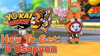 How To Get B USApyon in Yo-kai Watch 3