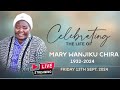 Celebrating The Life of Mary Wanjiku Chira.