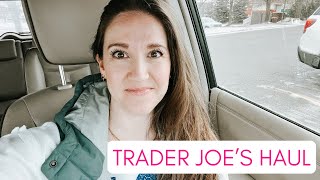 TRADER JOE'S HAUL || A Little Bit of Everything