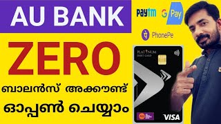 #muniyoor How to Open AU Bank Zero Balance Account Online | AU Bank Zero balance Account Malayalam