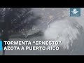 Fuertes lluvias en Puerto Rico provocadas por la tormenta tropical Ernesto