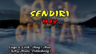 SENDIRI - MAY lagu malaysia populer