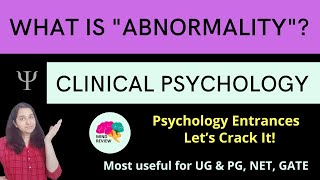 What is Abnormality? | Clinical Psychology| Psychology Entrances| Mind Review