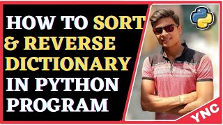How to Sort a Python Dictionary By Value or Key | Python | Hindi