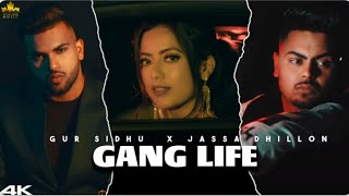 Gang Life (Full Video) Gur Sidhu | Jassa Dhillon | New Punjabi Song 2020 | Latest Punjabi Song 2020|