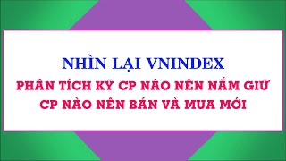 Cổ phiếu nào nên nắm giữ,  CP nào nên bán hay mua mới