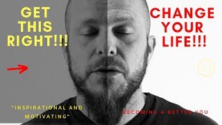 How To Let Go, Move On & Change Your Life, Become Better, Motivational & Inspirational Speech
