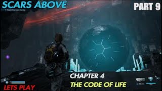 SCARS ABOVE (CHAPTER 4 THE CODE OF LIFE) REBOOT TRANSIT PART 9 LETS PLAY