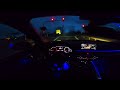 audi a4 b9 2.0tdi quattro 190hp night drive on german autobahn pov ambient lighting