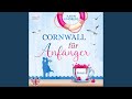 Kapitel 81.2 - Cornwall für Anfänger