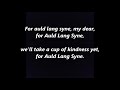 auld old lang syne lyrics words text new years eve should old acquaintance be forgot sing along song