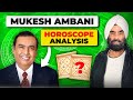 Mukesh Ambani Horoscope Analysis | astrologic prediction of Mukesh Ambani by Gourmieet singgh |