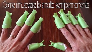 Come rimuovere lo smalto semipermanente