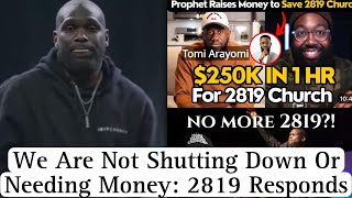 2819 Church Is Not Shutting Down Or Needing Money : Pastor Philip Mitchell Addresses Backlash 🔥🔥