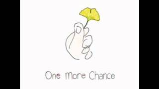 원 모어 찬스One More Chance   03   널 생각해