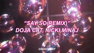 Say so (remix) - Doja Cat,Nicki Minaj