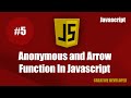 Arrow function || Anonymous function || Javascript || Javascript Tutorial || Javascript Course