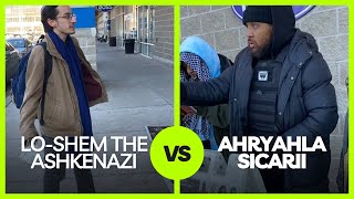 Ahrayahla Sicarii Vs. Ashkenazi Jew: Street Debate