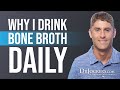 Why I Drink Bone Broth Every Day!