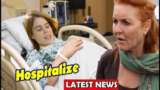 Sarah Ferguson looks ‘tired and stressed’ in leaving hospital after Princess Eugenie hospitalized