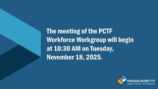 Primary Care Task Force Workforce Workgroup