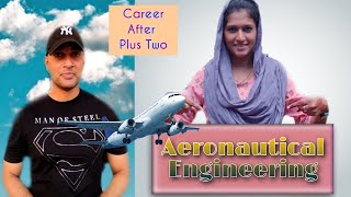 How To Become An Aeronautical Engineer | Full Information | In Malayalam