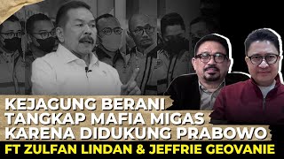 KASUS PERTAMINA DICURIGAI MODUS LAMA PEMAIN BARU? I Ft Jeffrie Geovanie & Zulfan Lindan