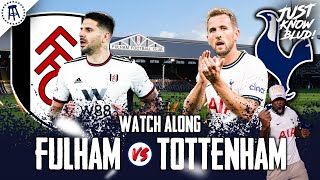 Fulham 0-1 Tottenham | PREMIER LEAGUE Watchalong & HIGHLIGHTS with EXPRESSIONS