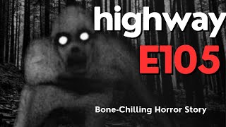 True Horror Story:|NOT AI| Nightmare on the E105, the Murmansk Mystery