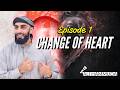 Episode 1: An introduction | Change of Heart Series