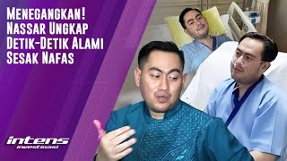 Nassar Ungkap detik detik Berjuang untuk Sembuh dari Sakit | Intens Investigasi | Eps 2536